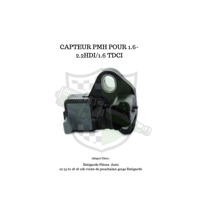 CAPTEUR PMH POUR 1.6-2.2HDI/1.6 TDCI