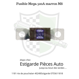 Fusible Mega 500A marron M8